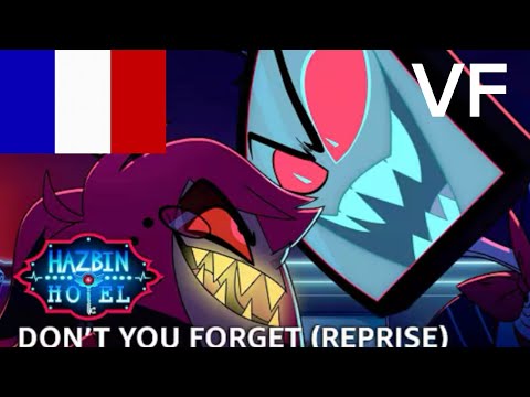 Don T You Forget Reprise VF