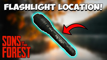 How To Get FLASHLIGHT Location In Sons Of The Forest