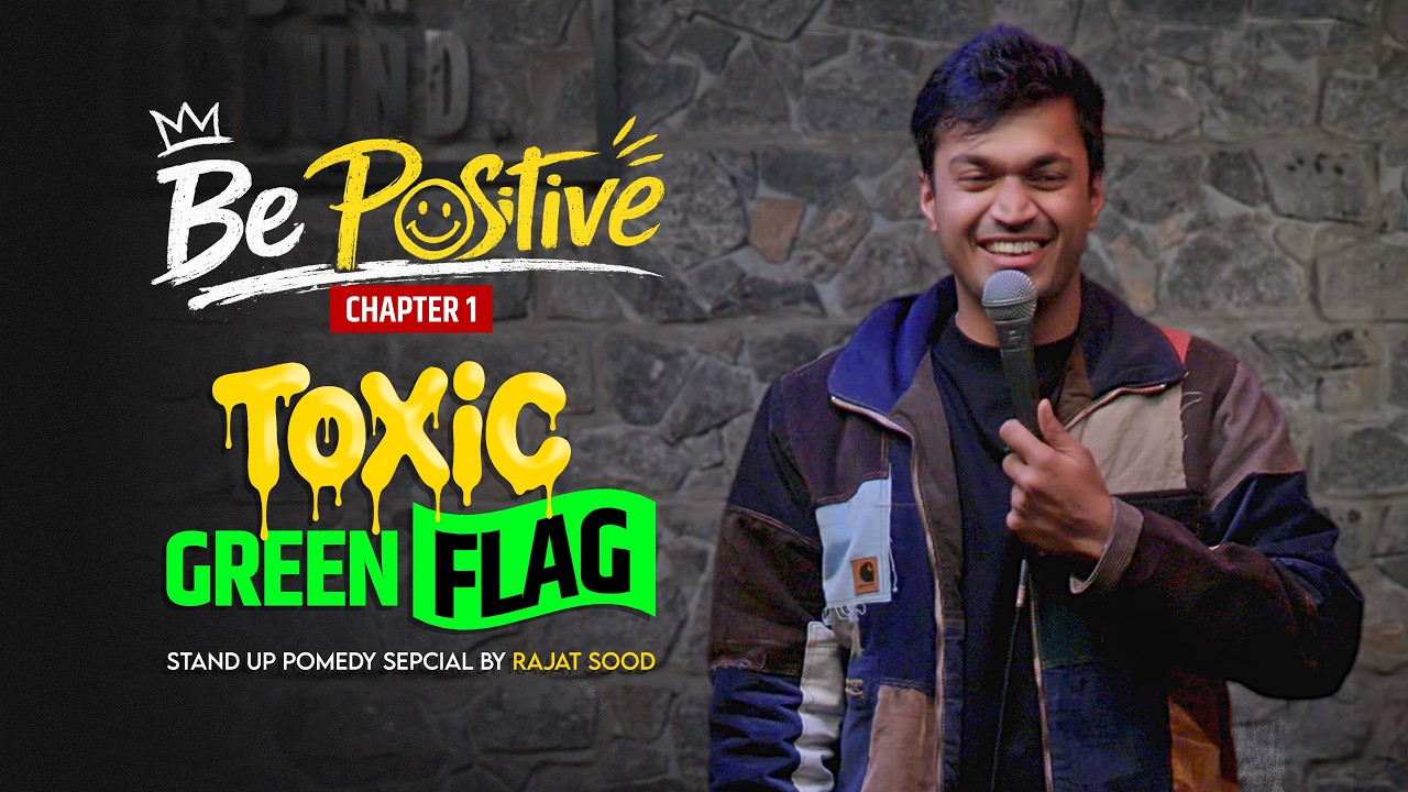 Is She a Toxic Girlfriend?? - Be Positive | Pomedy by Rajat Sood