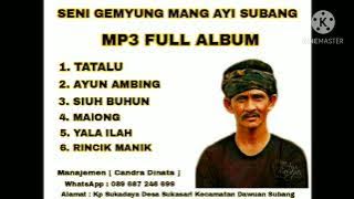 SENI GEMYUNG MANG AYI SUBANG MP3 FULL ALBUM