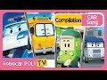 ♫ Poli Car Song Compilation | Robocar Poli Kids Song
