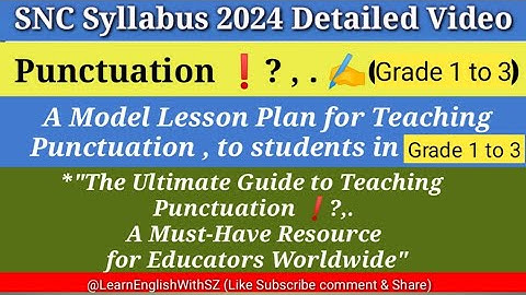a model lesson plan Punctuation | snc syllabus 2024 | snc English @learnenglishtv4u