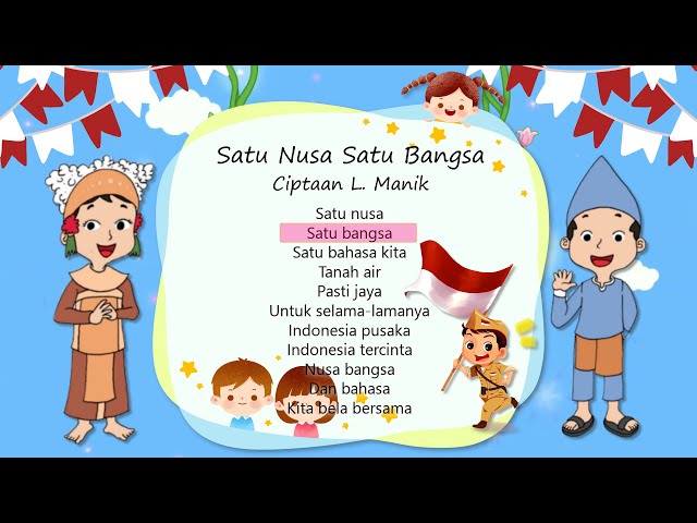 Satu Nusa Satu Bangsa Lirik - Indonesia Pusaka | Lagu Nasional  | Tema 7 Kelas 4 SD | Vocal Shema class=