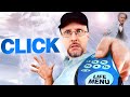 Click - Nostalgia Critic