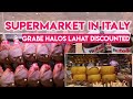 SUPERMARKET SA ITALY SOBRANG MURA DURING PANDEMIC |LIFE IN ITALY