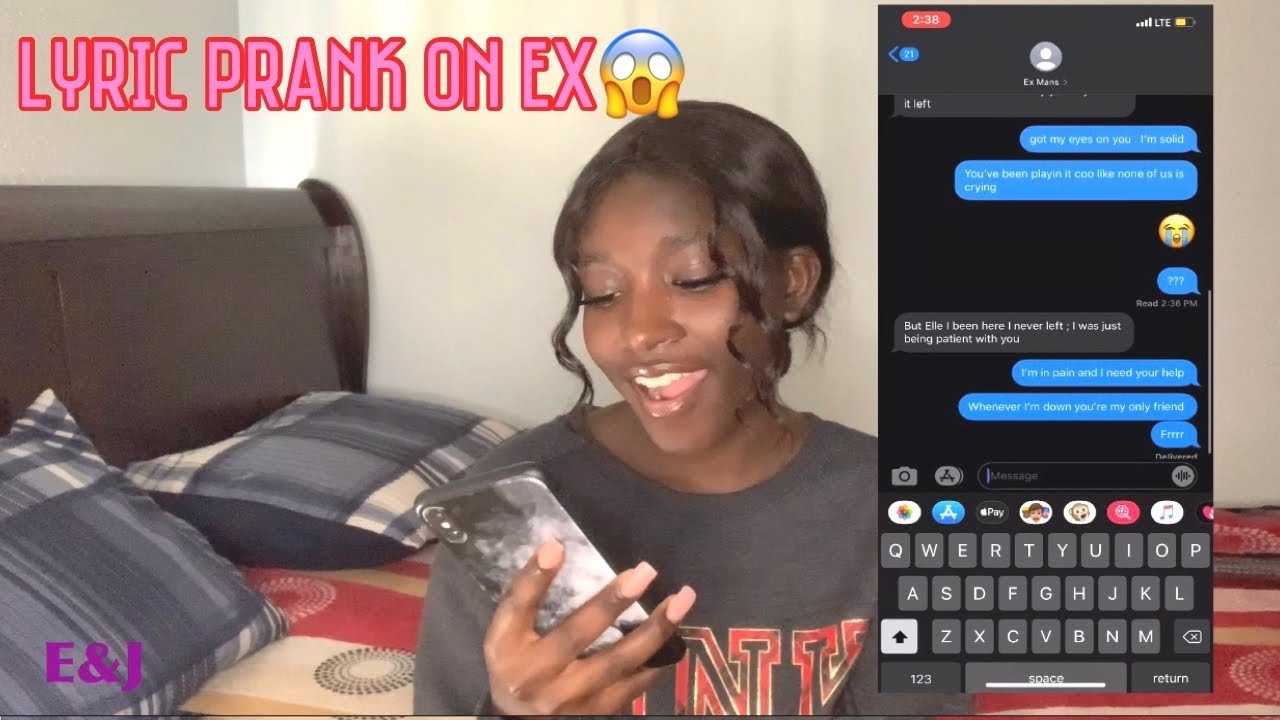 LYRIC PRANK ON MY EX (he wants me back) - YouTube