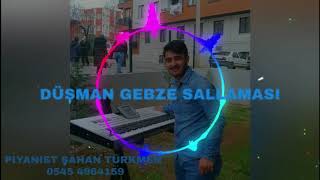 ŞAHAN TÜRKMEN KARDEŞİMİZDEN DÜŞMAN GEBZE SALLAMASI Resimi