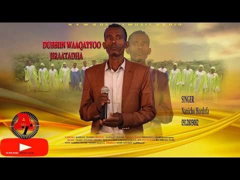 Far Nanicho Hordofa Dubbin Waaqayyo Jiraatadha New Gospelmusic 2023 Abraham Tarree Solomon