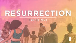 Resurrection | Combined Worship @ 10am CT - April 28, 2024 - CPC Madison