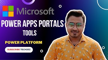 Tools for developing Microsoft Power Apps portals | 2022 💻 @mspowerplatform