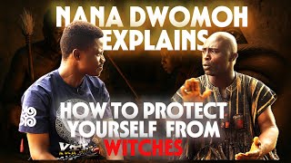 "What Is Witchcraft And How To Protect Yourself"  Nana Dwomoh Tegari Komfour Speaks On Protection
