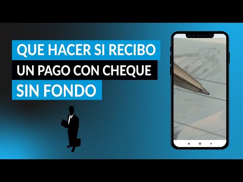 ¿Qué hacer si recibo o me pagan con un CHEQUE sin fondos? - Aquí la respuesta