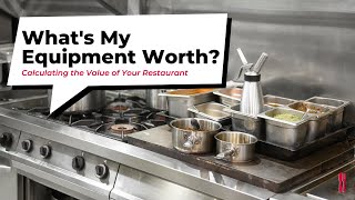 What's Your Restaurant Equipment Worth?