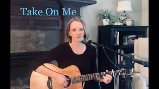 Video thumbnail of "Take On Me, A-Ha cover by Brenda Andrus"