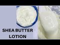 Make This Creamy  Moisturizing Shea Butter Lotion