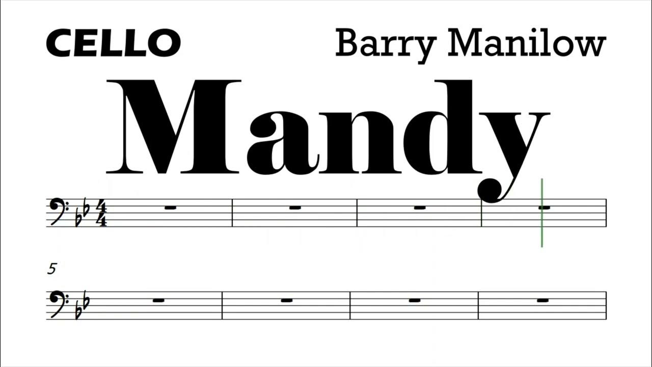 Mandy by Barry Manilow Cello Sheet Music Backing Track Play Along Partitura Mandy by Barry Manilow Cello Sheet Music Backing Track Play Along Partitura