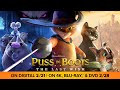 Puss in Boots: The Last Wish | Digital 2/21 & 4K/Blu-ray/DVD 2/28