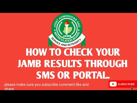 How to check your jamb results through SMS or PORTAL.