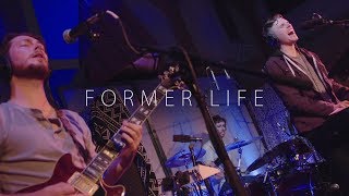 Stellar Young Former Life (Woodstock Sessions Vol. 5)