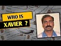 Who is xavier     the real story explained