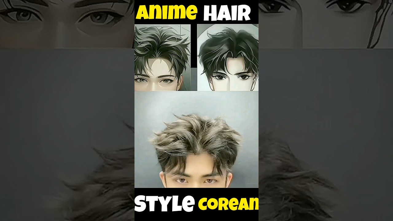 Anime Hair Styles  👴👦 