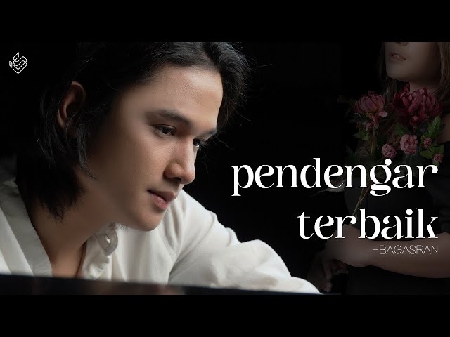 Bagas Ran - Pendengar Terbaik (Official Lyric Video) class=