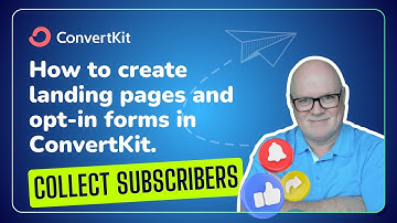 How to Create Landing Pages and Opt-in Forms in ConvertKit