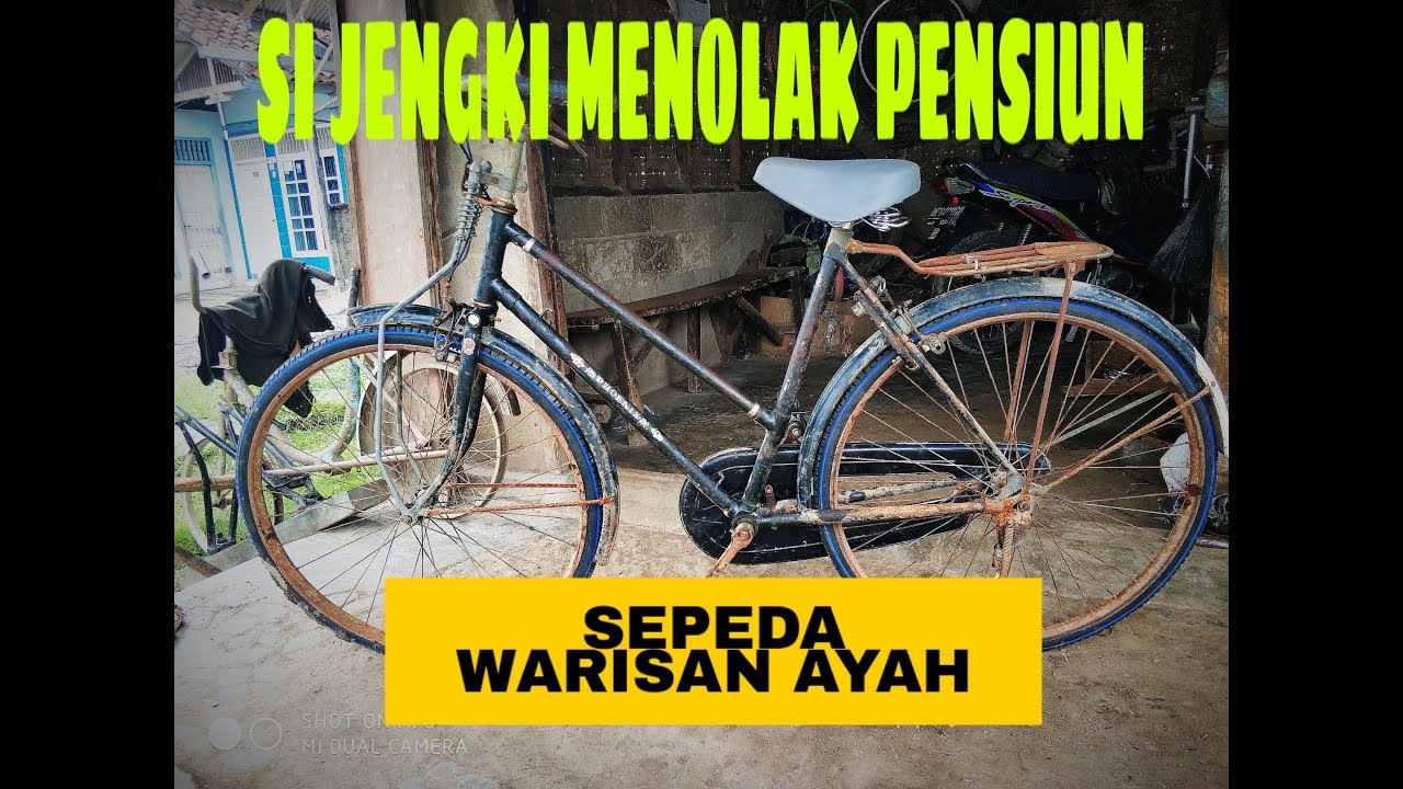 Sepeda Jengki Si Jengki Menolak Pensiun Youtube