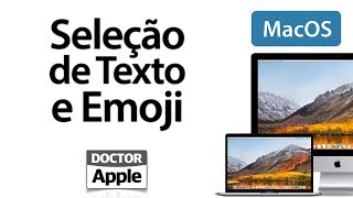 Curso Apple Mac - Selecao de Texto e Emoji