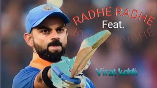 Virat Kohli feat Radhe Radhe tittle song | Virat kohli most wanted bhai | Bad boy feat Virat kohli |