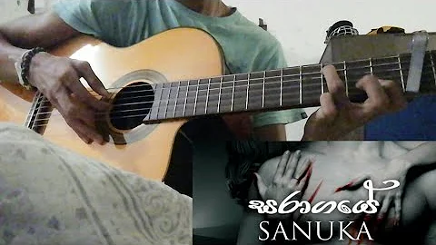 Saragaye -Sanuka guitar cover