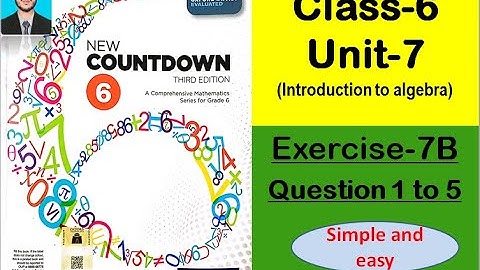 Class 6 math exercise 7B Question 1 to 5 | New countdown third edition book 6 exercise 7B | oxford