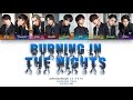SUPER★DRAGON - Burning In The Nights Lyrics (ENG/ROM/JPN)