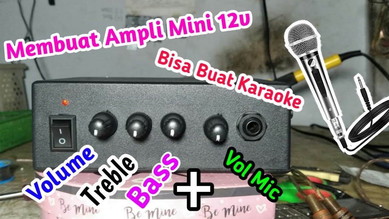  Cara Membuat Ampli Mini  12v Volume Bass Treble Vol Mic 
