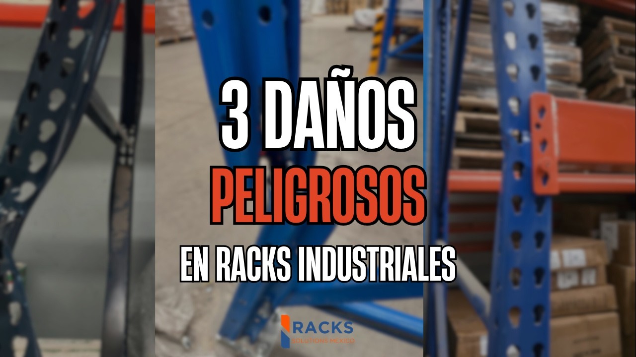 3 daños en racks industriales que pueden provocar un accidente - Racks ...