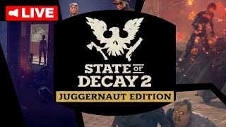 State of Decay 2 LETHAL Mode  |  Live