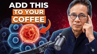 Add THIS to Your Coffee for Better Health ☕ | Dr. William Li Explains Stem Cells, Fat Burning &amp; Cell