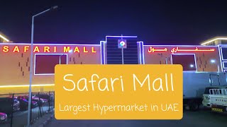 Safari Mall #Sharjah #Largest Hypermarket in UAE/ Vlog no.6