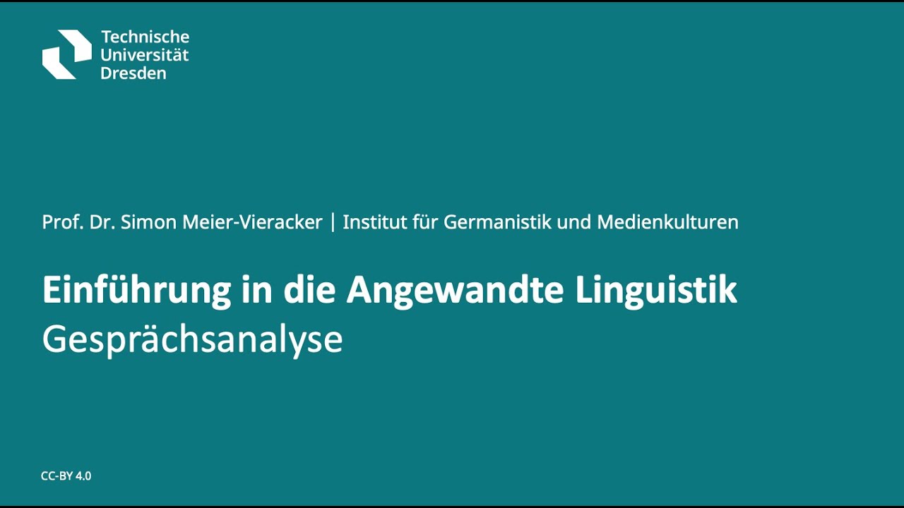 Einführung in die Angewandte Linguistik – Gesprächsanalyse
