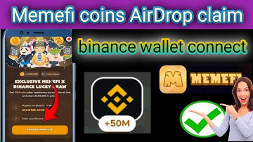 Connect Binance Account to Memefi | Memefi Wallet Connect Binance | Memefi 50M coins task complete