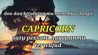 ♑ CAPRICORN ♑ doa dan ketulusan mu menembus langit || satu persatu harapanmu terwujud