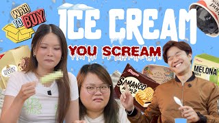 ICE CREAM, YOU SCREAMM! | Wah! To Buy