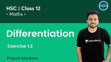 Class 12 | Differentiation | Exercise 1.2 | Maths | Prajyot Alankare