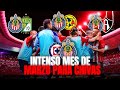 NOTICIAS CHIVAS / EL INTENSO MES DE MARZO / PLATICAMOS QUE SE VIENE!