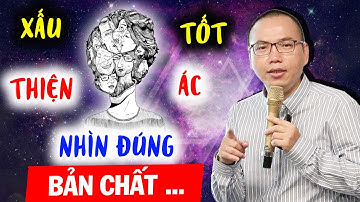 Cách Để Chúng Ta Có Cái Nhìn Đúng Đắn về Cuộc Sống| Đánh thức ý nghĩa cuộc đời