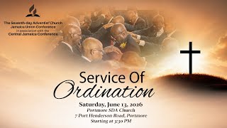 Service of Ordination | Portmore SDA Church | Sat. June 13, 2026