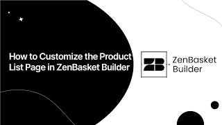 How to Customize the Product List Page in ZenBasket Builder screenshot 4