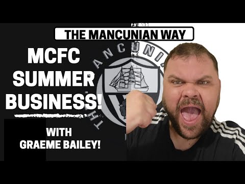 Thumbnail for MARTIN TALKS TRANSFER SUMMER WITH GUEST GRAEME BAILEY! #mcfc #mancity #pl #football #soccer #sport