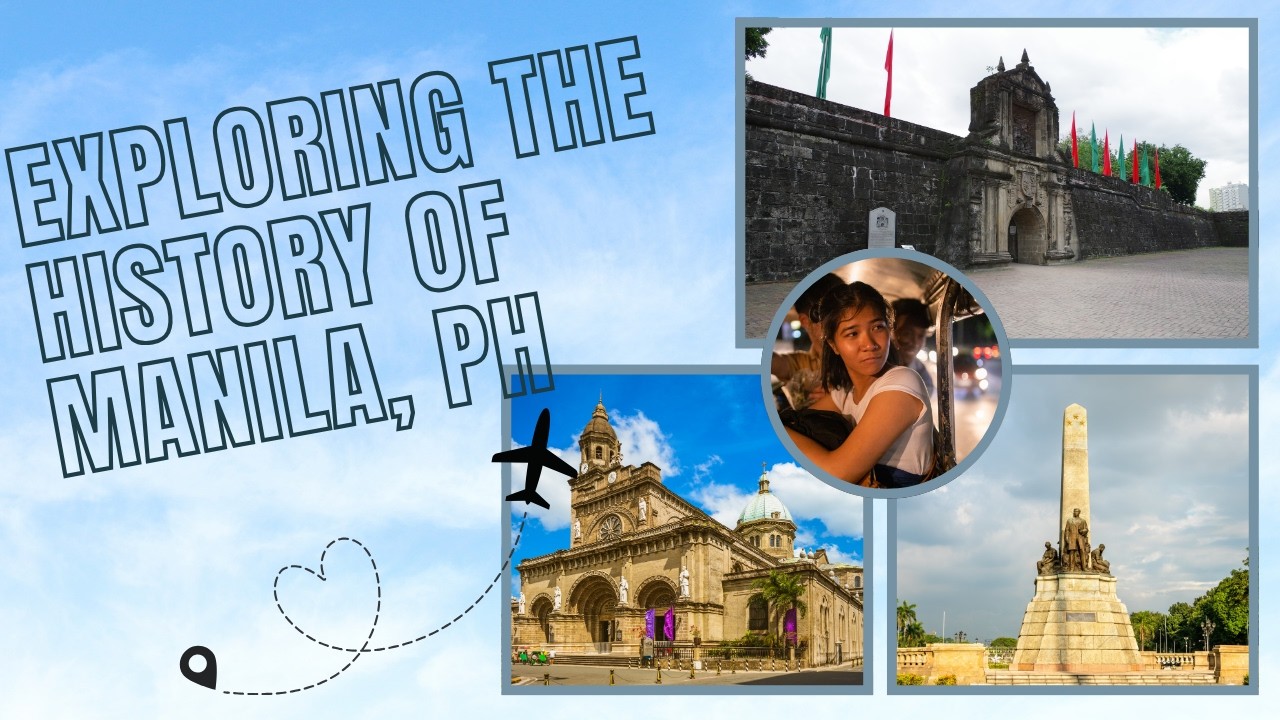 Exploring Historical Manila: Intramuros,Fort Santiago and beyond!