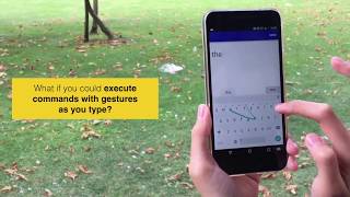 CommandBoard: Creating a General-Purpose Command Gesture Input Space for Soft Keyboard screenshot 2